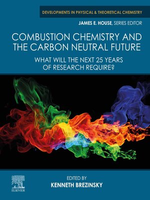 cover image of Combustion Chemistry and the Carbon Neutral Future